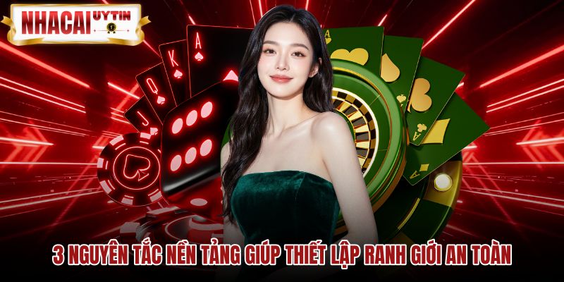 Kỷ luật ranh giới an toàn khi chơi có trách nhiệm