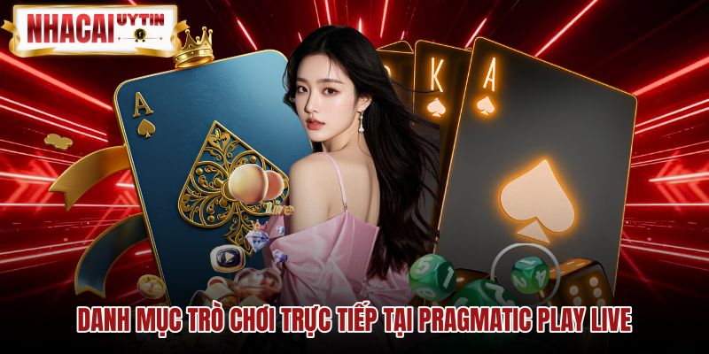 danh-muc-tro-choi-truc-tiep-tai-pragmatic-play-live Trò chơi sòng bạc kinh điển cùng game show Pragmatic Play Live