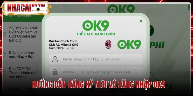 huong-dan-dang-ky-moi-va-dang-nhap-ok9 Thao tác đăng ký tài khoản Ok9 trùng khớp tên ngân hàng
