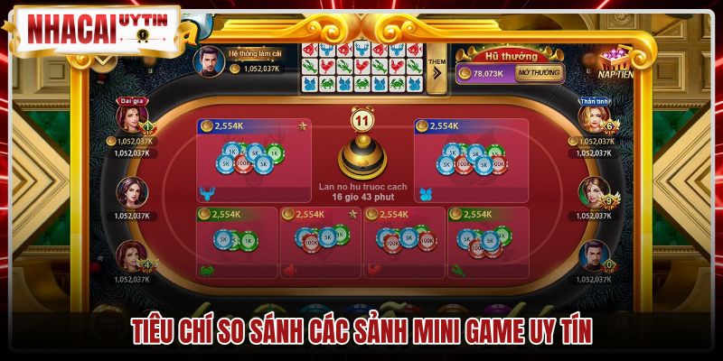 Bốn tiêu chuẩn kỹ thuật đánh giá sảnh cược Mini Game uy tín